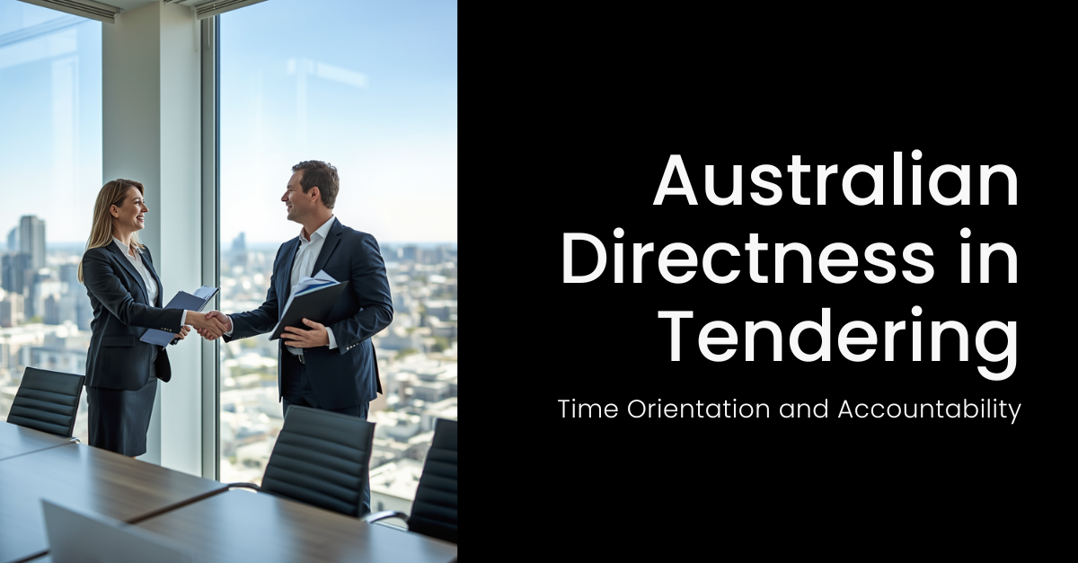 Australian Directness in Tendering: Time Orientation and Accountability
